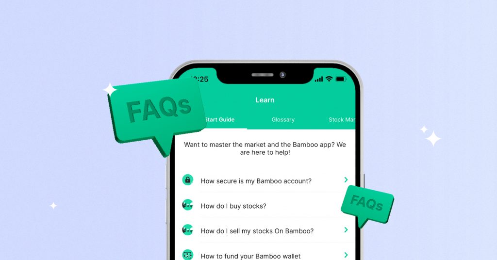 Bamboo App Faqs