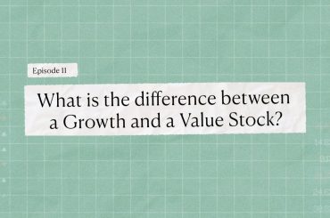 Episode 11 - What is the difference between a growth and a value stock - Bamboo Stock Market Course - Invest Bamboo