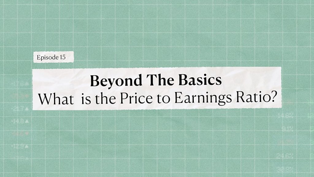 Beyond the basics - What is price to earnings ratio - Bamboo Stock Market Course - Invest Bamboo