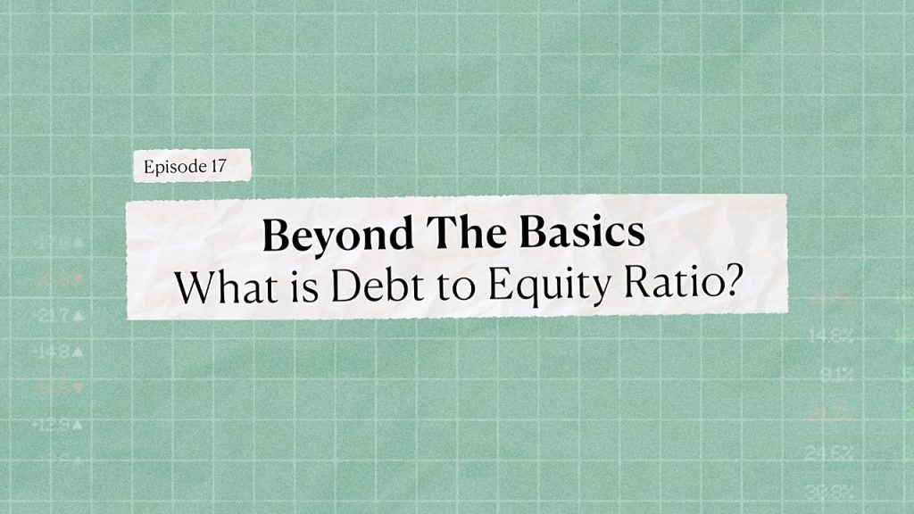 Beyond the basics - What is debt to equity ratio - Bamboo Stock Market Course - Invest Bamboo