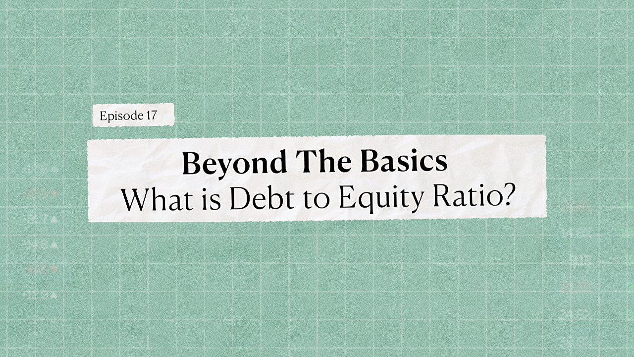Beyond the basics - What is debt to equity ratio - Bamboo Stock Market Course - Invest Bamboo