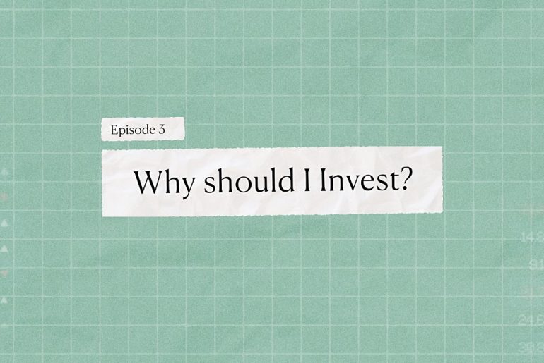 Episode 2- Why should I invest - Bamboo Stock Market Course - Invest Bamboo