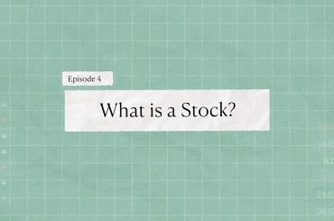 Episode 4 - What is a Stock - Bamboo Stock Market Course - Invest Bamboo