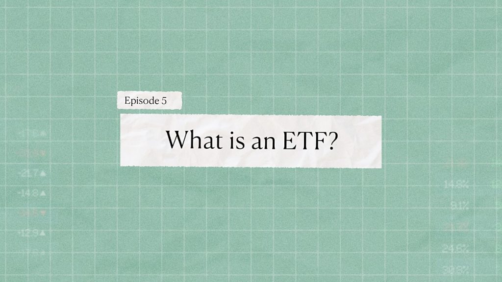 Episode 5 - What is an ETF - Bamboo Stock Market Course - Invest Bamboo