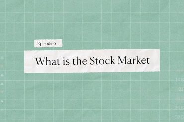 Episode 6 - What is the Stock Market - Bamboo Stock Market Course - Invest Bamboo